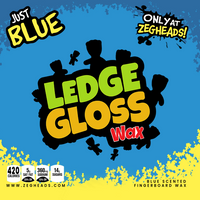 "JUST BLUE" - LEDGE GLOSS WAX